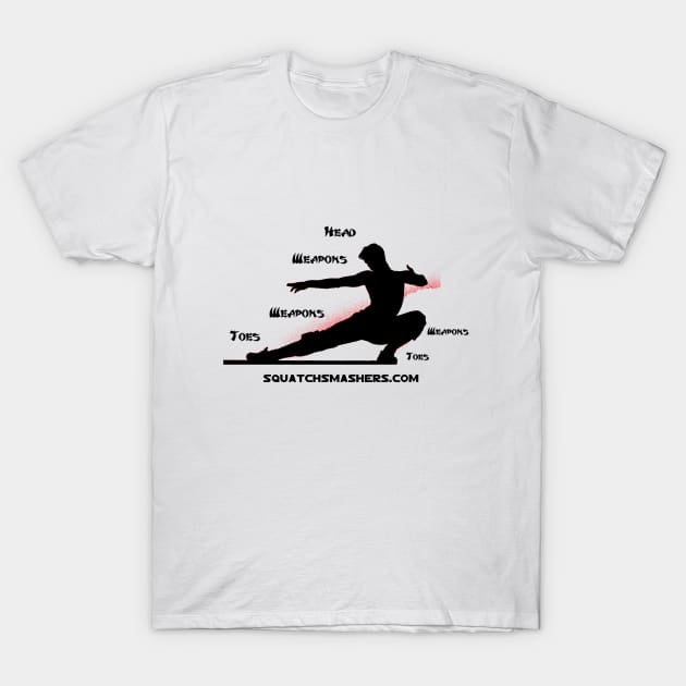 Head, Weapons, Weapons, Toes T-Shirt by Squatch Smashers Comedy Podcast Online Superstore! 